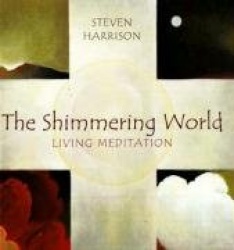 The Shimmering World