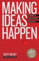 Making Ideas Happen