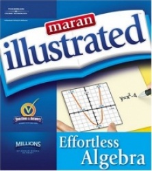 Maran Illustrated Effortless Algebra :