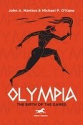 Olympia - The Birth of the Games