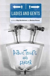 Ladies and Gents - Public Toilets and Gender