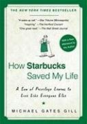 How Starbucks Saved My Life