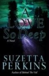 A Love So Deep