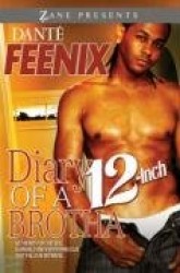Diary of a 12-Inch Brotha