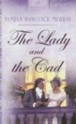 The Lady and the Cad