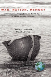 War, Nation, Memory - International Perspectives on World War II in School History Textbooks