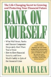 Bank on Yourself: The Life-Changing Secret to Growing and Protecting Your Financial Future