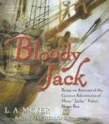 Bloody Jack - Being an Account of the Curious Adventures of Mary 