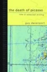 The Death Of Picasso - New and Selected Writing