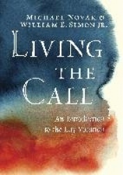 Living the Call - An Introduction to the Lay Vocation