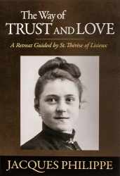 The Way of Trust and Love