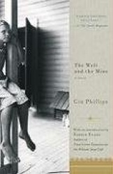 The Well and the Mine - A Novel