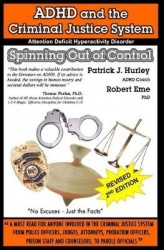 ADHD and the Criminal Justice System - Spinning out of Control