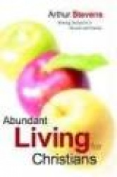 Abundant Living for Christians