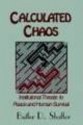 Calculated Chaos