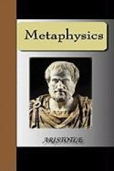 Metaphysics - Aristotle