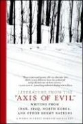 Literature from the'Axis of Evil'