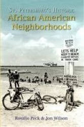 St. Petersburg's Historic African American Neighborhoods