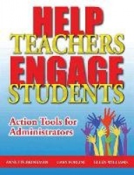 Help Teachers Engage Students - Action Tools for Administrators