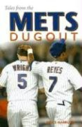 Tales from the Mets Dugout