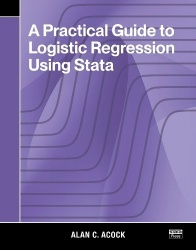 A Practical Guide to Logistic Regression Using Stata