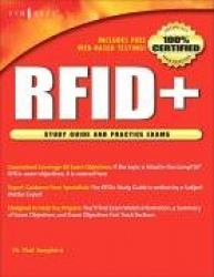 RFID+ Study Guide and Practice Exams - Study Guide and Practice Exams