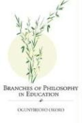 Branches of Philosophy in Education