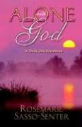 Alone with God