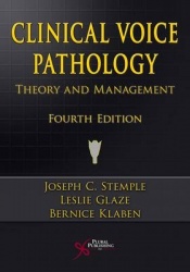 Clinical Voice Pathology - Theory and Management