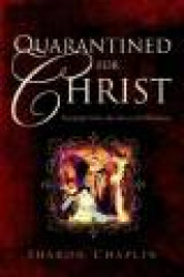 Quarantined For Christ