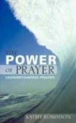 The Power of Prayer