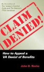 Claim Denied! - How to Appeal a VA Denial of Benefits