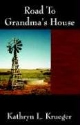 Road to Grandma's House