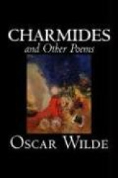 Charmides and Other Poems