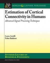 Estimation of Cortical Connectivity in Humans - Advanced Signal Processing Techniques