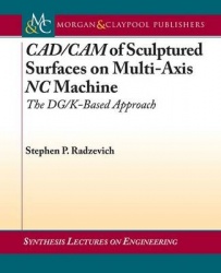 CAD/CAM of Sculptured Surfaces on Multi-Axis NC Machine