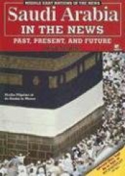 Saudi Arabia in the News - Past, Present, and Future