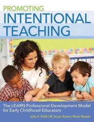 Promoting Intentional Teaching - The LEARN Professional Development Model for Early Childhood Educators