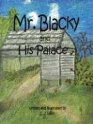 Mr. Blacky and His Palace