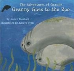 The Adventures of Granny: Granny Goes to the Zoo