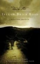 Down the Yellow Brick Road: An ALS Victim's Quest for Oz