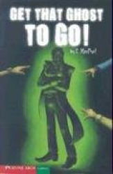 Get That Ghost to Go
