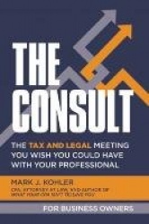 The Tax and Legal Playbook - Game-Changing Solutions to Your Small-Business Questions