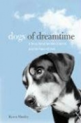 Dogs of Dreamtime