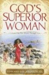 God's Superior Woman
