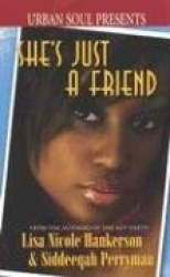 She's Just a Friend