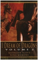 I Dream of Dragons, Volume 2