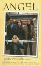 Angel Scriptbook Collection: v. 2