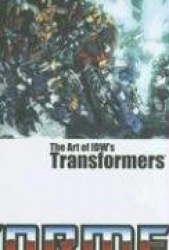 Art Of Idw's Transformers