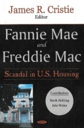 Fannie Mae & Freddie Mac - Scandal in US Housing
